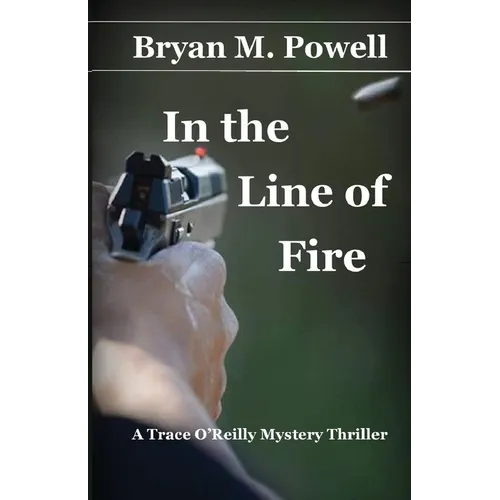 In the Line of Fire