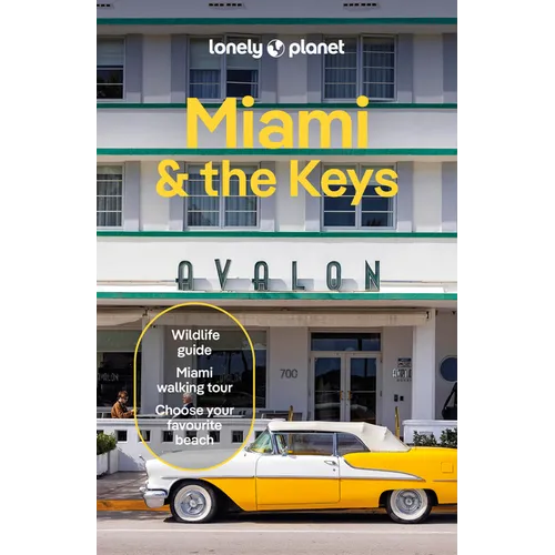 Lonely Planet Miami & the Keys