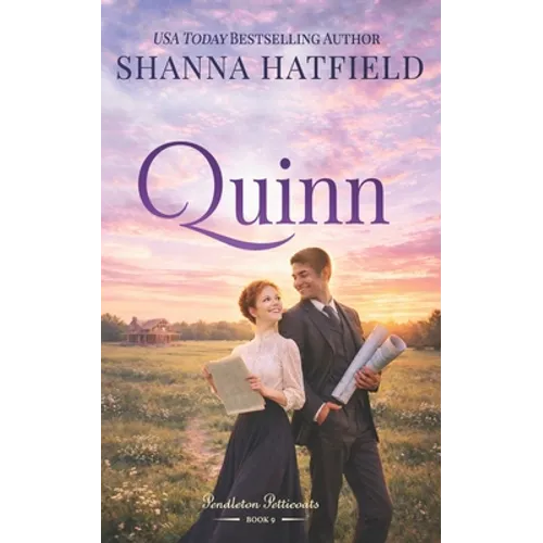 Quinn: A Sweet Historical Western Romance