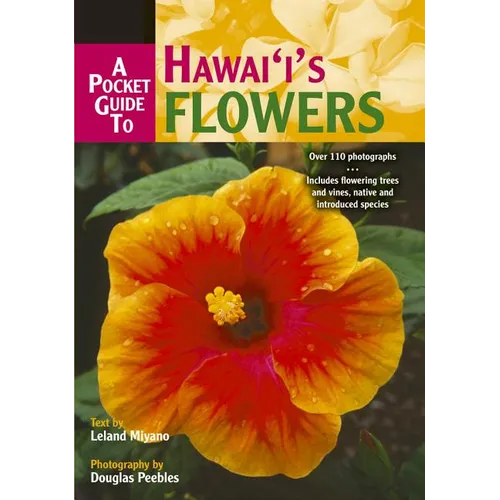 A Pocket Guide to Hawaii's Flowers (Revised)