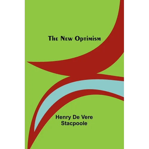 The New Optimism