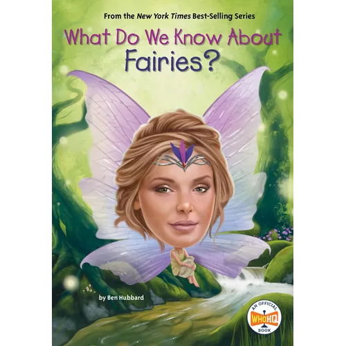 What Do We Know about Fairies?