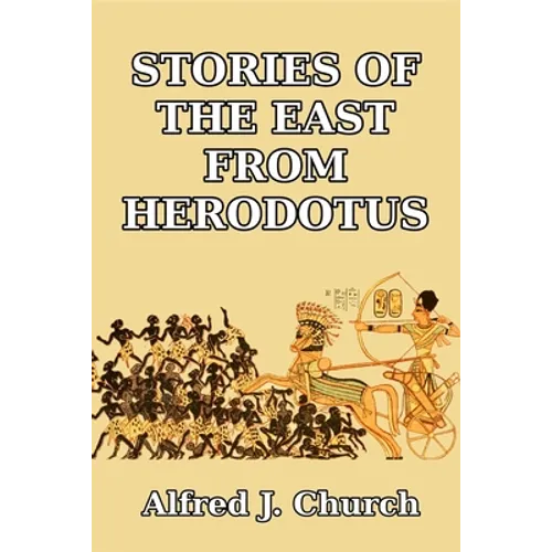 Stories of the East from Herodotus