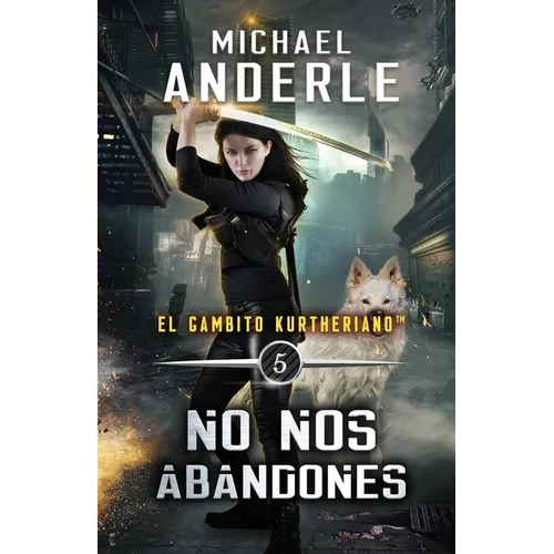 No nos abandones
