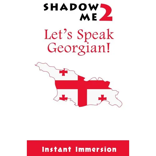 Shadow Me 2: Let's Speak Georgian!