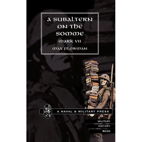 Subaltern on the Somme