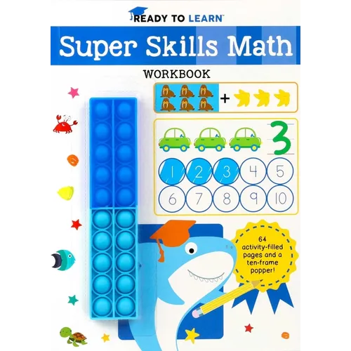Ready to Learn: Super Skills Math Workbook with Ten-Frame Popper