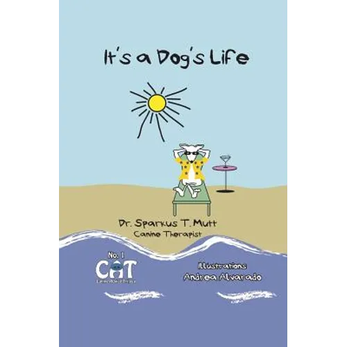 It's a Dog's Life