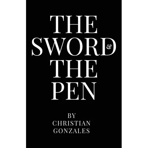 The Sword and the Pen