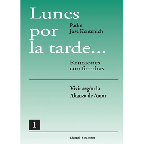 Lunes por la tarde... Tomo 1