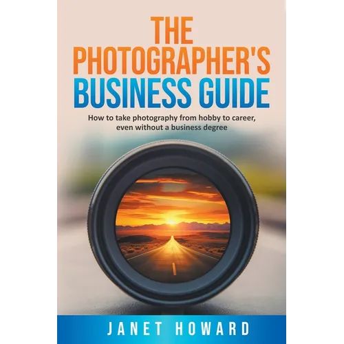 The Photographer's Business Guide