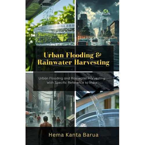 Urban Flooding and Rainwater Harvesting