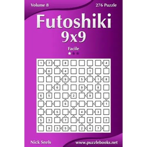 Futoshiki 9x9 - Facile - Volume 8 - 276 Puzzle
