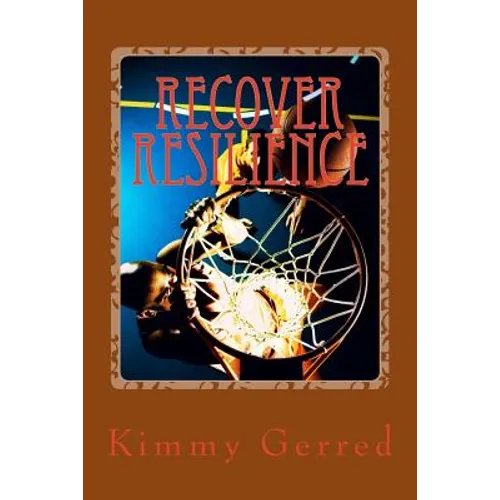 Recover Resilience