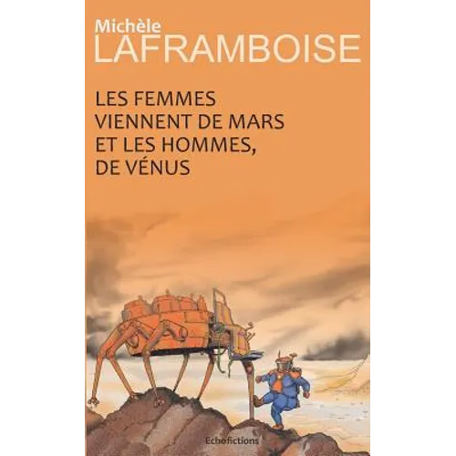 Les Femmes Viennent de Mars Et Les Hommes de V