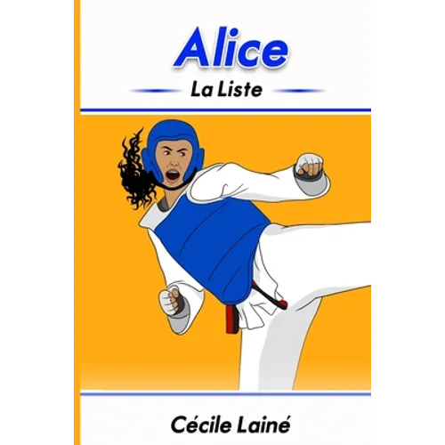 Alice: La liste