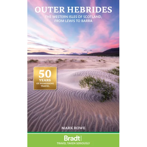 Outer Hebrides: The Western Isles of Scotland, from Lewis to Barra