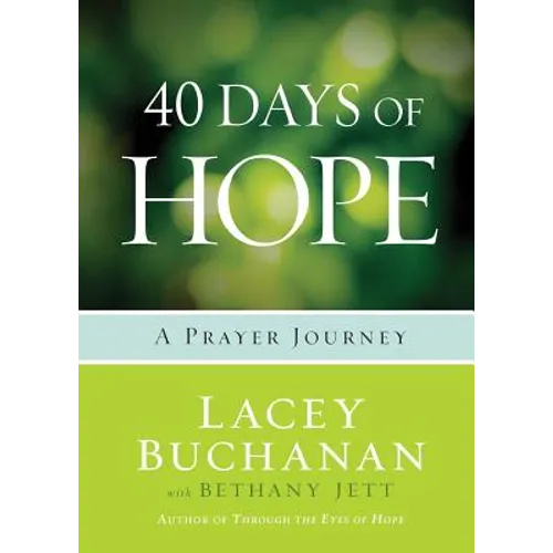 40 Days of Hope: A Prayer Journey