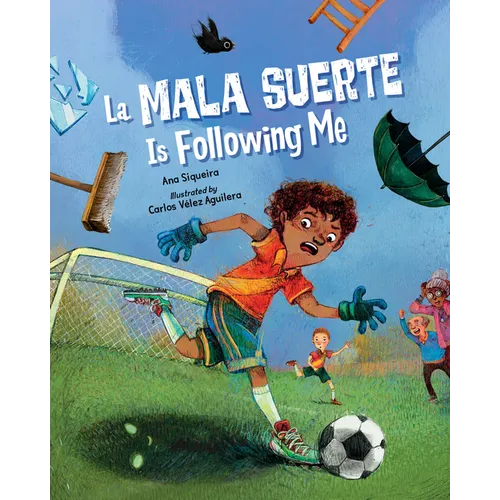 La Mala Suerte Is Following Me