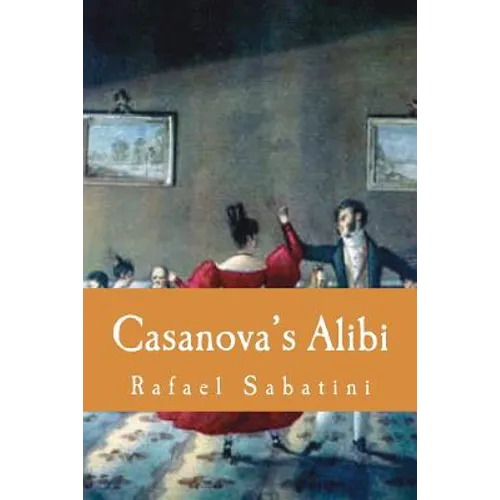 Casanova's Alibi