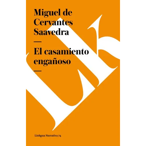 El casamiento engañoso