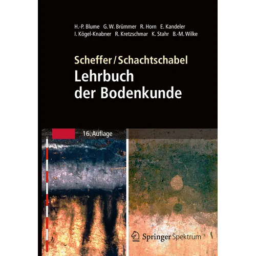 Scheffer/Schachtschabel: Lehrbuch Der Bodenkunde