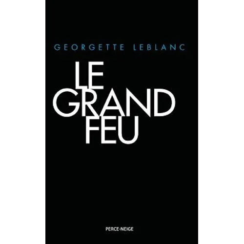 Le Grand Feu