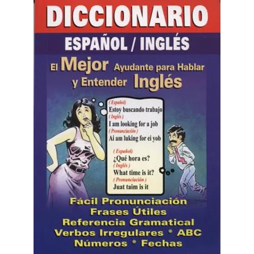 Diccionario Espanol/Ingles: Spanish/English Quick Translator