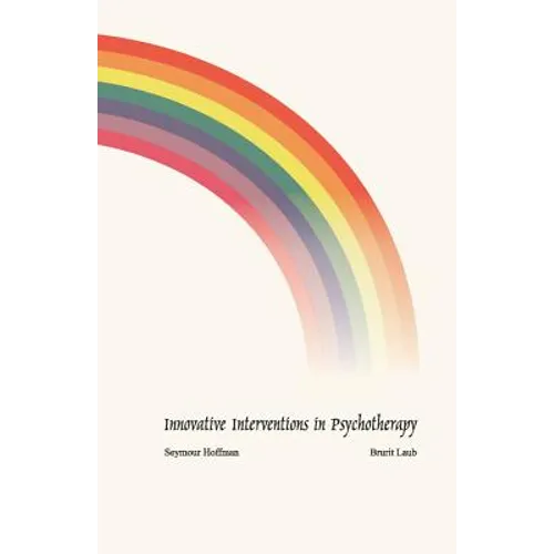 Innovative Interventions in Psychotherapy