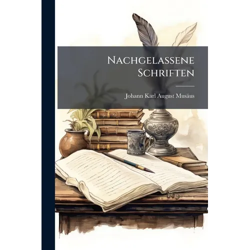 Nachgelassene Schriften