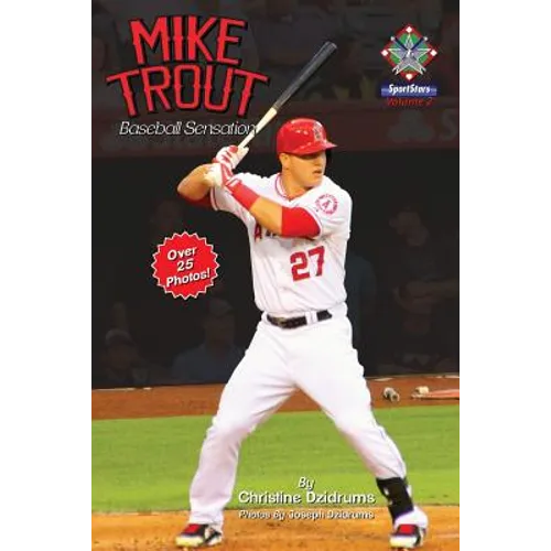 Mike Trout: Baseball Sensation: SportStars Volume 2