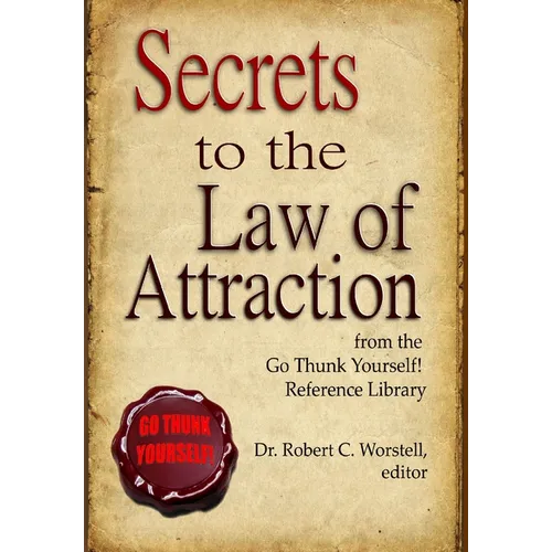 Secrets to the Law of Attraction