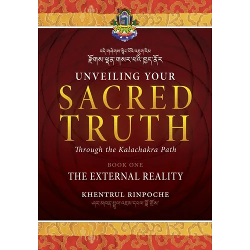 Unveiling Your Sacred Truth Book 1: The External Reality