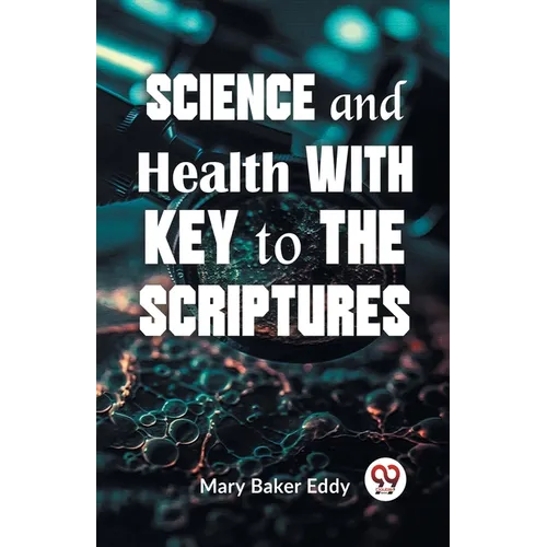 Science And Health With Key To The Scriptures
