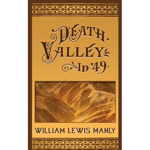 Death Valley in '49