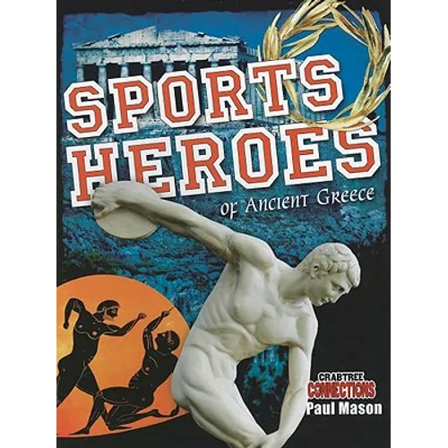Sports Heroes of Ancient Greece