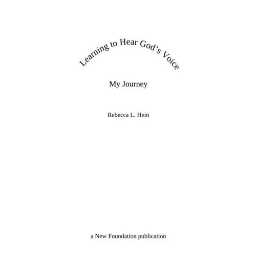 Learning to Hear God's Voice: My Journey