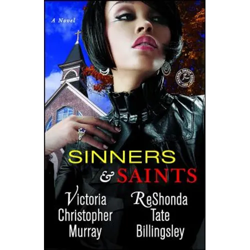 Sinners & Saints