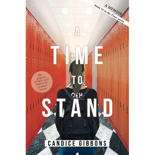 A Time to Stand: A Memoir