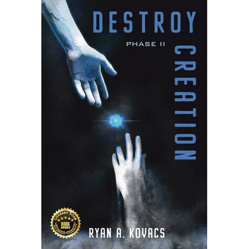 Destroy Creation: Phase II