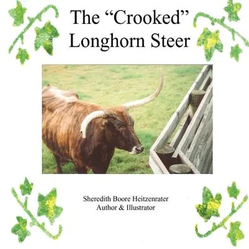 The Crooked Longhorn Steer
