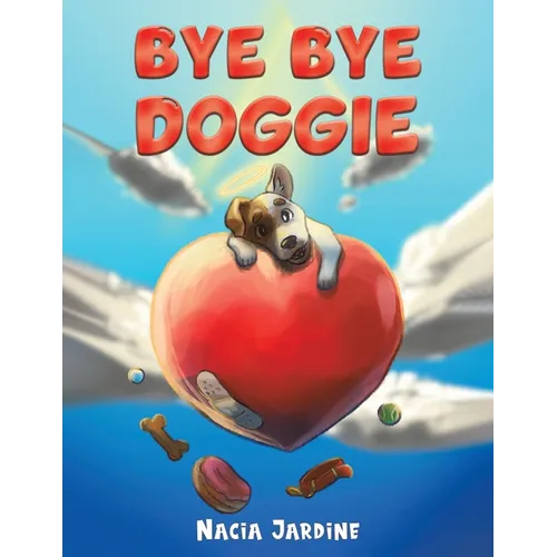 Bye Bye Doggie