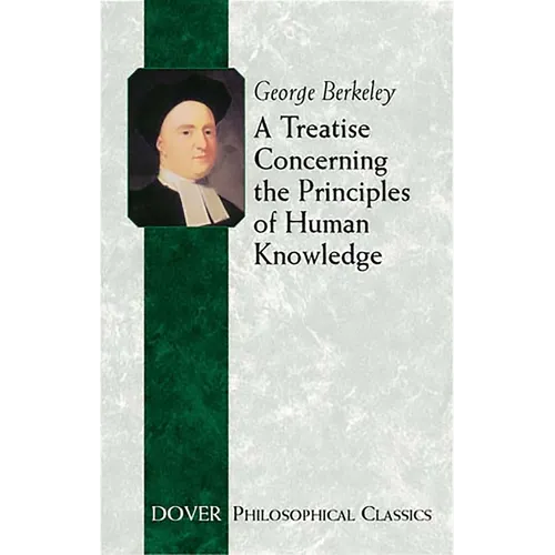 A Treatise Concerning the Principles of Human Knowledge