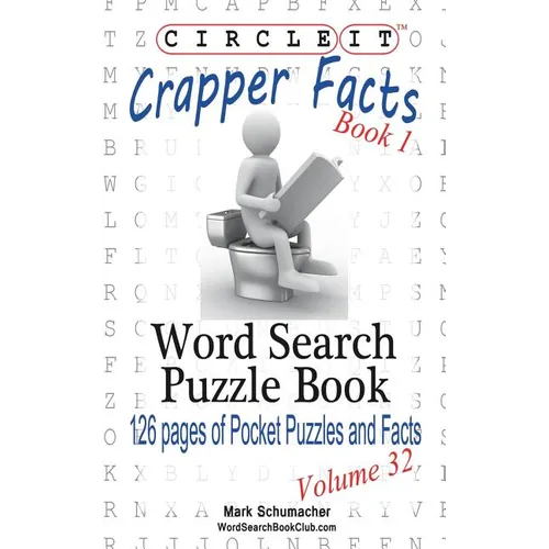 Circle It, Crapper Facts, Book 1, Word Search, Puzzle Book