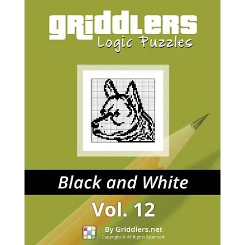 Griddlers Logic Puzzles: Black and White