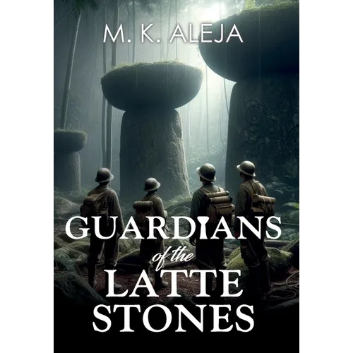 Guardians of the Latte Stones