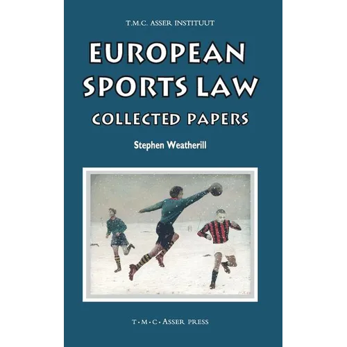 European Sports Law: Collected Papers