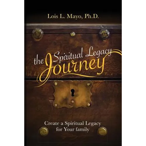 The Spiritual Legacy Journey