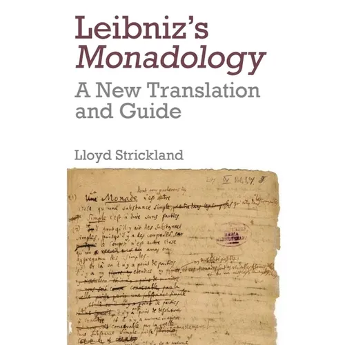 Leibniz's Monadology: A New Translation and Guide