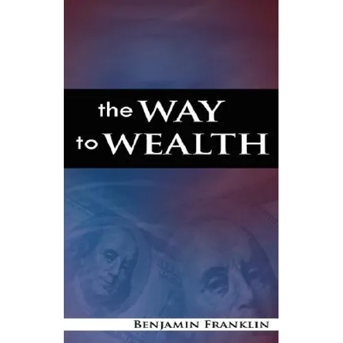 The Way to Wealth